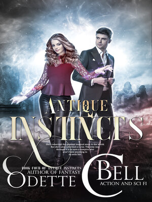 cover image of Antique Instincts Book Four